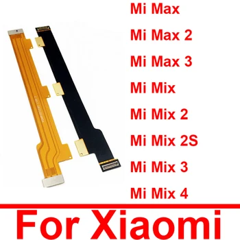 Ana LCD Ekran Bağlantı Anakart Flex Kablo Xiaomi Mi Max 2 Max 3 Mix 2 2S Mix 3 4 Anakart Flex Şerit Onarım Parçaları