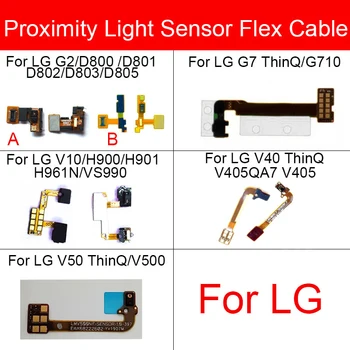 Yakınlık ışık sensör esnek kablo LG G2 G7 V10 V40 V50 ThinQ D800 D801 D802 D803 D805 G710 H900 H901 H961N VS990 V405